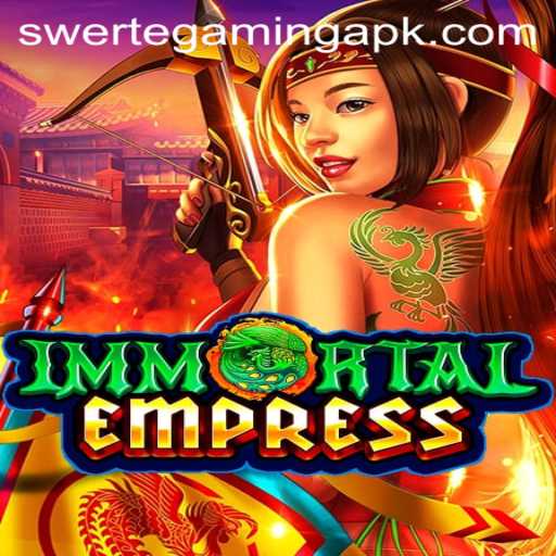 Explore the World of ImmortalEmpress: A Journey with Swerte Gaming