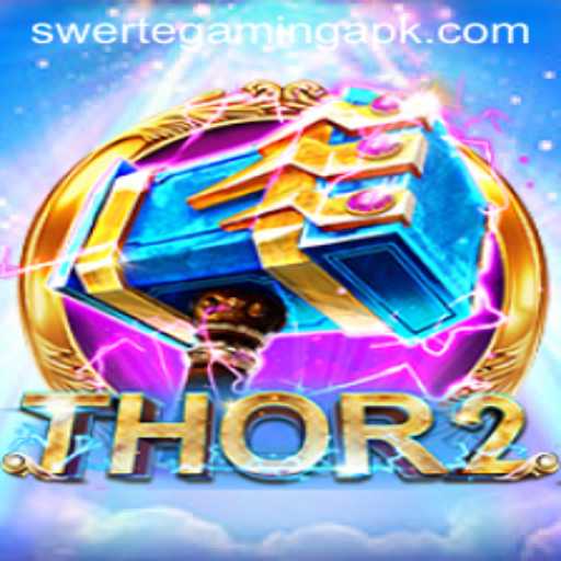 Unveiling the Thrilling World of Thor2 by Swerte Gaming